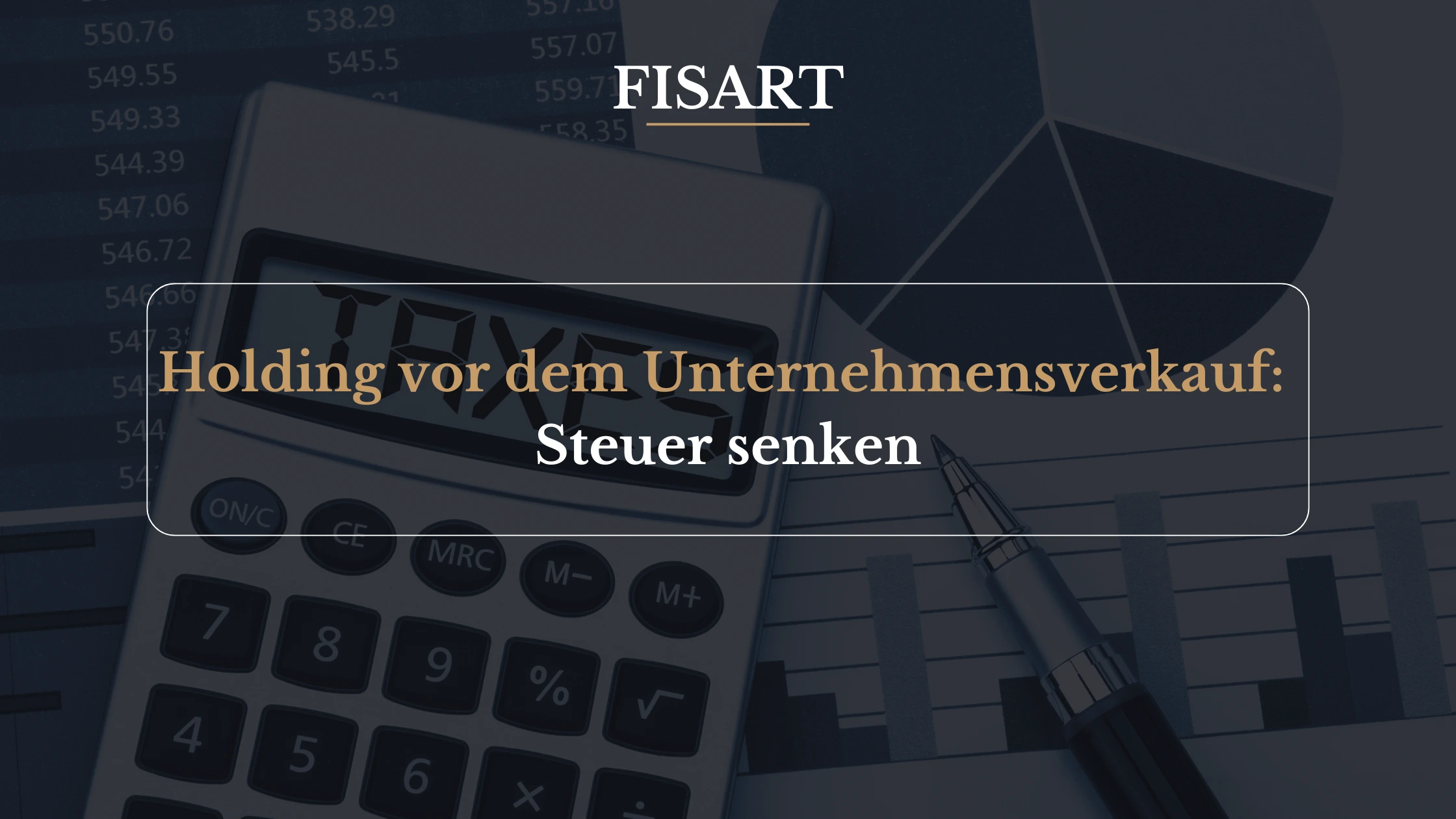 Holding vor dem Unternehmensverkauf: Steuer legal senken