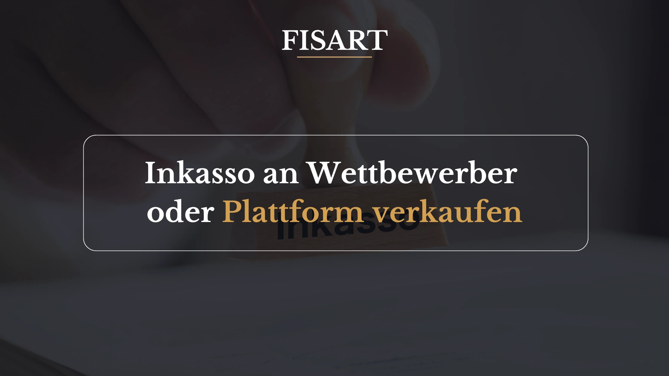 Inkasso an Wettbewerber oder Plattform verkaufen