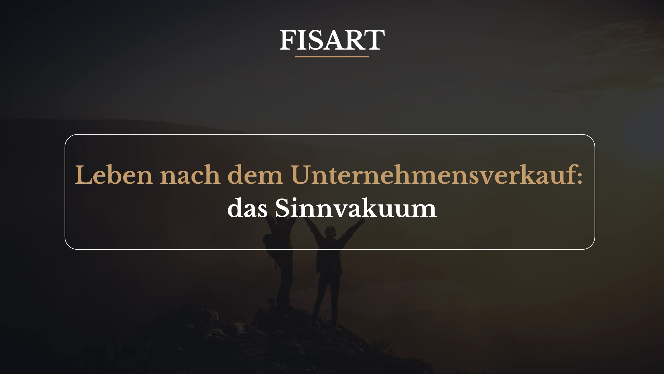 Leben nach dem Unternehmensverkauf: das Sinnvakuum