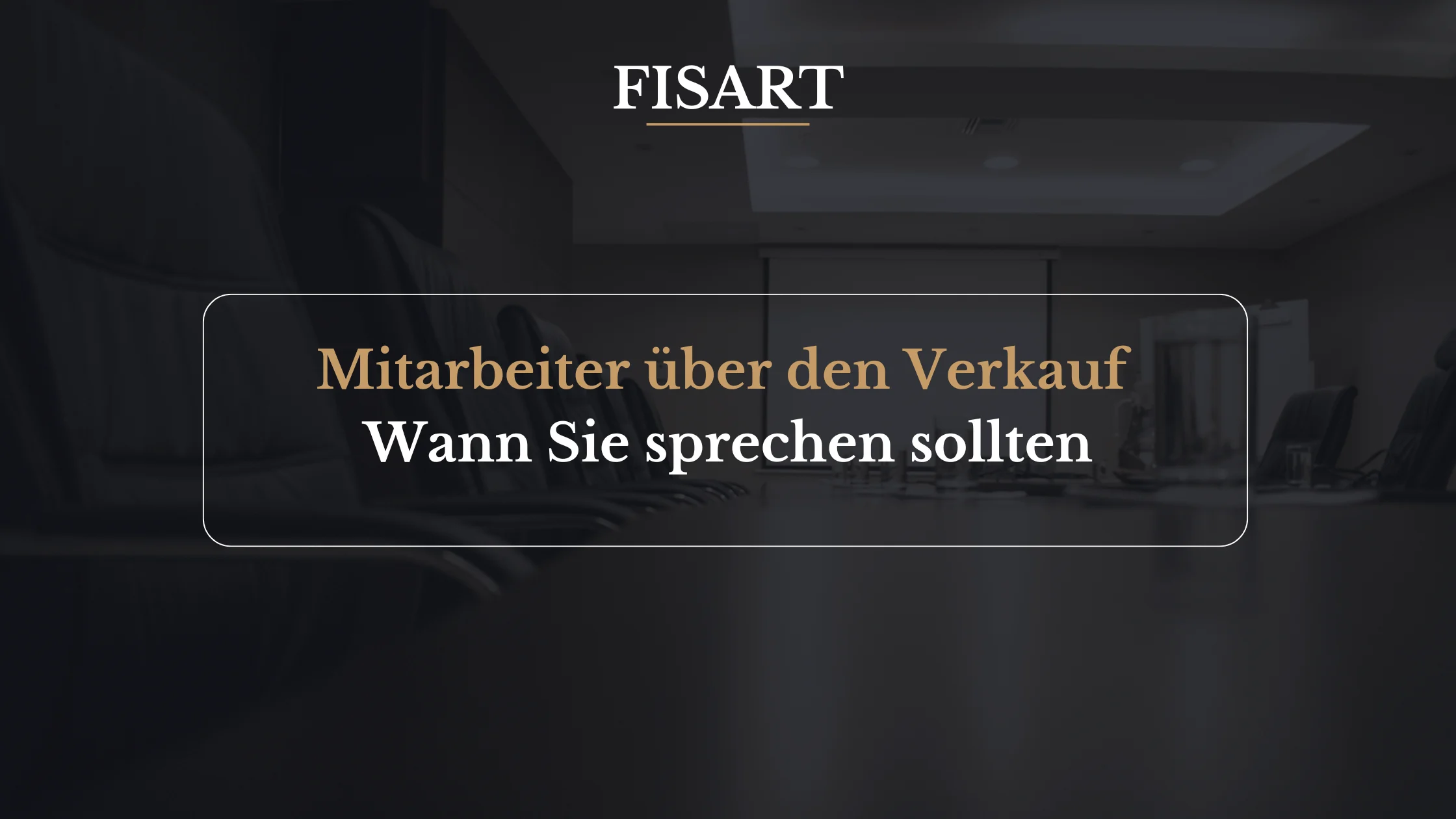 Mitarbeiter über den Unternehmensverkauf informieren