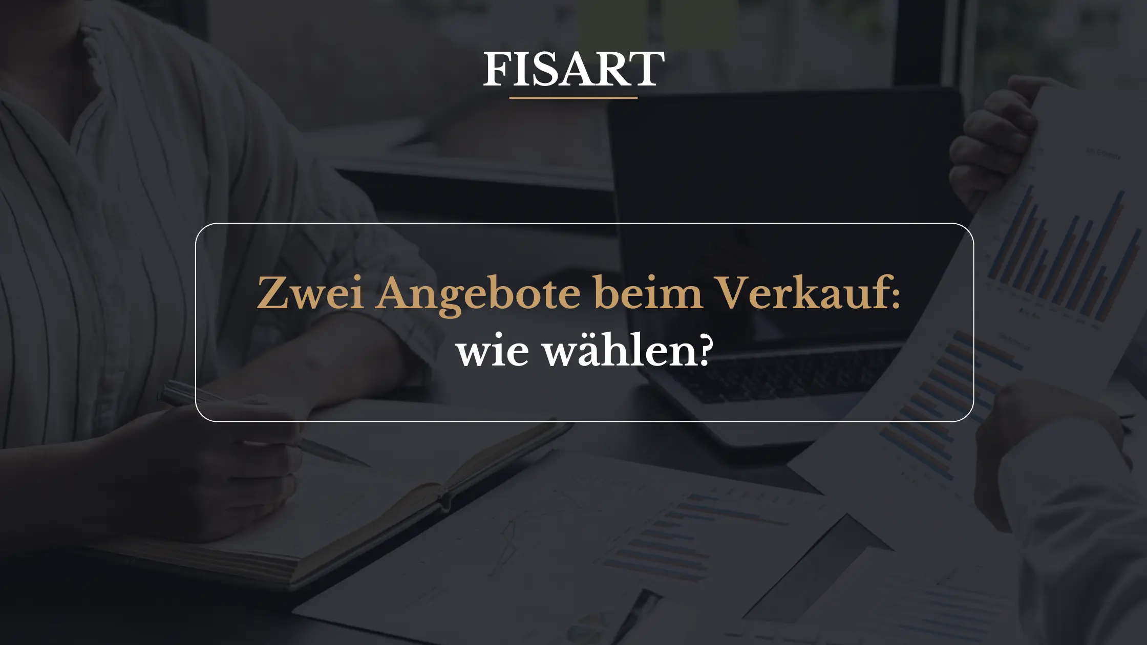 Zwei Angebote beim Unternehmensverkauf: wie entscheiden?