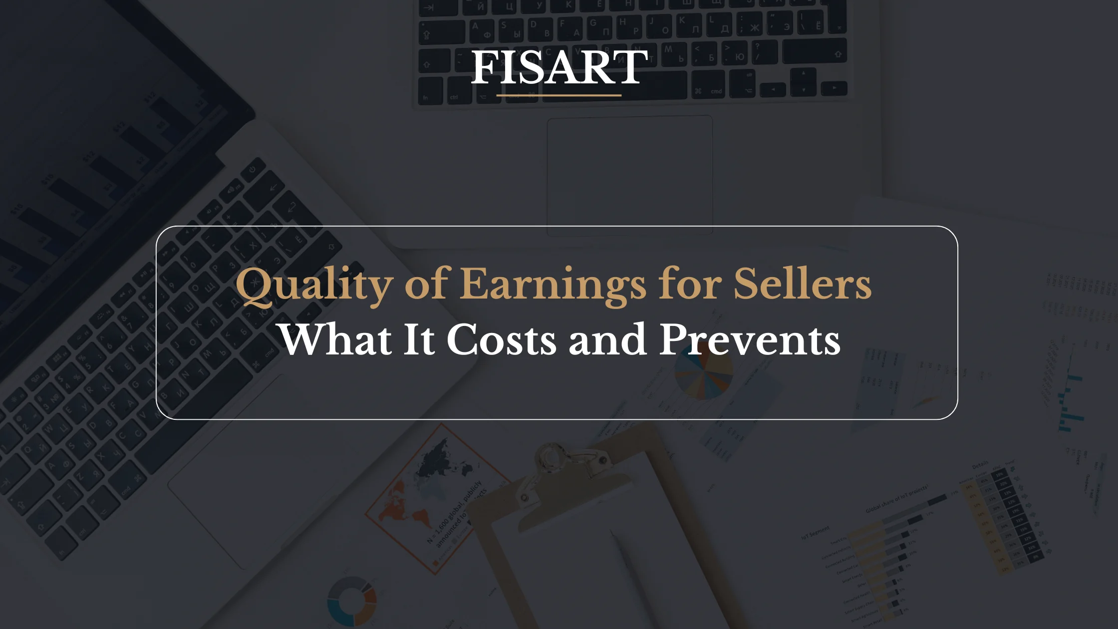 Quality of Earnings: A Seller's Guide